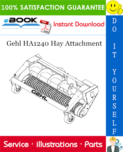 Thumbnail ☆☆ Best ☆☆ Gehl HA1240 Hay Attachment Parts Manual