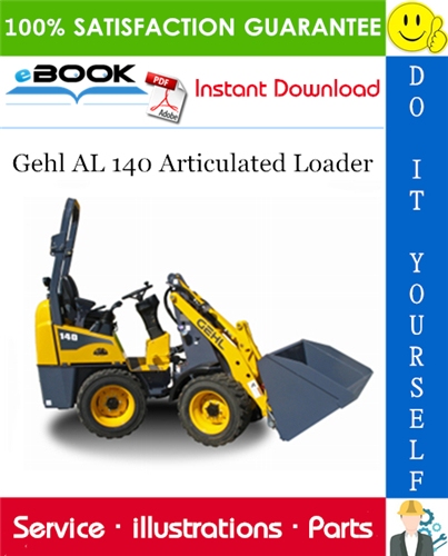 Thumbnail ☆☆ Best ☆☆ Gehl AL 140 Articulated Loader Parts Manual