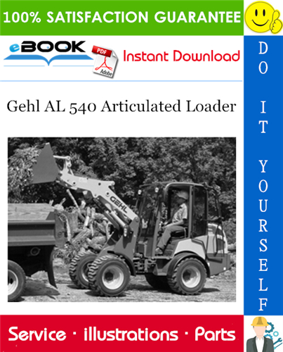 Thumbnail ☆☆ Best ☆☆ Gehl AL 540 Articulated Loader Parts Manual