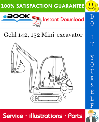 Thumbnail ☆☆ Best ☆☆ Gehl 142, 152 Mini-excavator Parts Manual