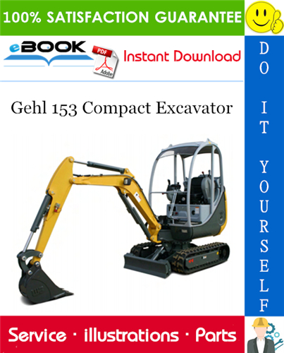 Thumbnail ☆☆ Best ☆☆ Gehl 153 Compact Excavator Parts Manual (Beginning Serial Number: AB00440)