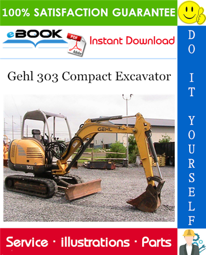 Thumbnail ☆☆ Best ☆☆ Gehl 303 Compact Excavator Parts Manual #1