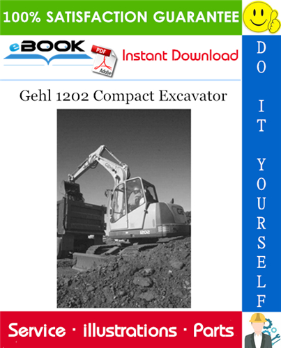 Thumbnail ☆☆ Best ☆☆ Gehl 1202 Compact Excavator Parts Manual