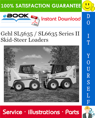 Thumbnail ☆☆ Best ☆☆ Gehl SL5635 / SL6635 Series II Skid-Steer Loaders Parts Manual Thumbnail ☆☆ Best ☆☆ Gehl SL5635 / SL6635 Series II Skid-Steer Loaders Parts Manual