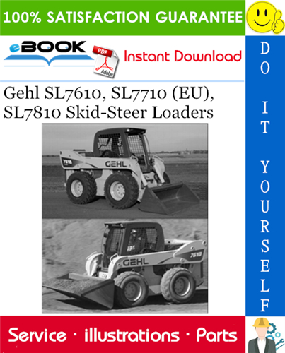 Thumbnail ☆☆ Best ☆☆ Gehl SL7610, SL7710 (EU), SL7810 Skid-Steer Loaders Parts Manual
