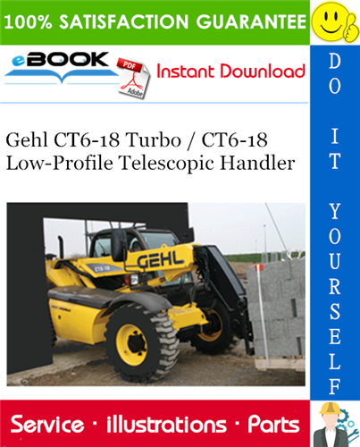 Thumbnail ☆☆ Best ☆☆ Gehl CT6-18 Turbo / CT6-18 Low-Profile Telescopic Handler Parts Manual