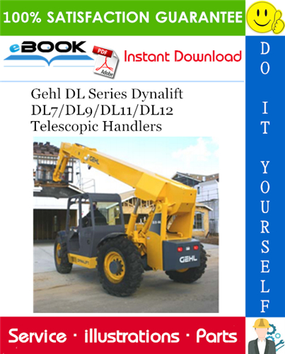 Thumbnail ☆☆ Best ☆☆ Gehl DL Series Dynalift DL7/DL9/DL11/DL12 Telescopic Handlers Parts Manual Thumbnail ☆☆ Best ☆☆ Gehl DL Series Dynalift DL7/DL9/DL11/DL12 Telescopic Handlers Parts Manual