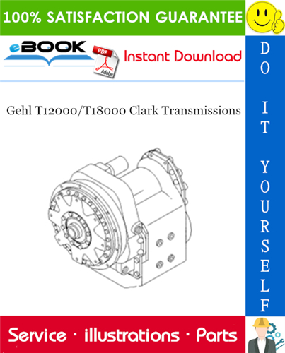 Thumbnail ☆☆ Best ☆☆ Gehl T12000/T18000 Clark Transmissions Parts Manual Thumbnail ☆☆ Best ☆☆ Gehl T12000/T18000 Clark Transmissions Parts Manual