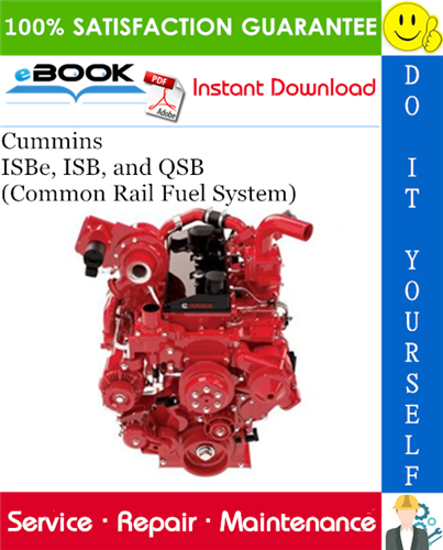 Thumbnail ☆☆ Best ☆☆ Cummins ISBe, ISB, and QSB (Common Rail Fuel System) Service Repair Manual 