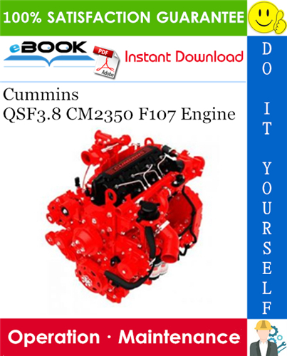 Thumbnail ☆☆ Best ☆☆ Cummins QSF3.8 CM2350 F107 Engine Operation & Maintenance Manual Thumbnail ☆☆ Best ☆☆ Cummins QSF3.8 CM2350 F107 Engine Operation & Maintenance Manual