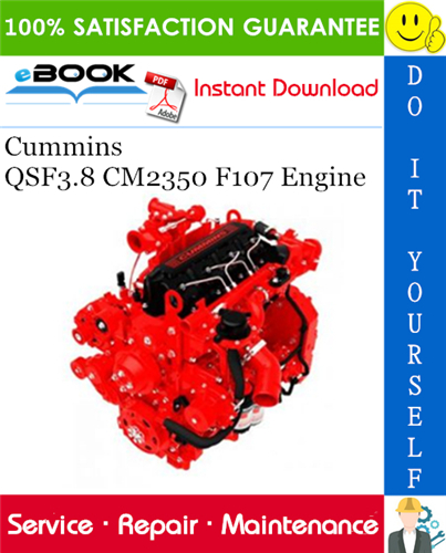 Thumbnail ☆☆ Best ☆☆ Cummins QSF3.8 CM2350 F107 Engine Service Repair Manual 