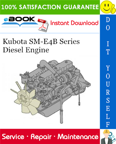 Thumbnail ☆☆ Best ☆☆ Kubota SM-E4B Series Diesel Engine Service Repair Manual 