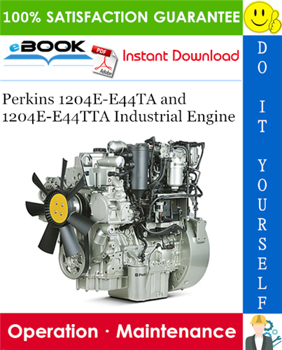 Thumbnail ☆☆ Best ☆☆ Perkins 1204E-E44TA and 1204E-E44TTA Industrial Engine Operation & Maintenance Manual