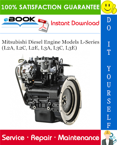 Thumbnail ☆☆ Best ☆☆ Mitsubishi Diesel Engine Models L-Series (L2A, L2C, L2E, L3A, L3C, L3E) Service Repair Manual Thumbnail ☆☆ Best ☆☆ Mitsubishi Diesel Engine Models L-Series (L2A, L2C, L2E, L3A, L3C, L3E) Service Repair Manual