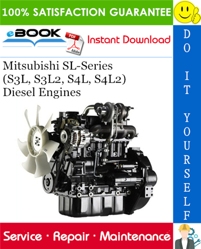 Thumbnail ☆☆ Best ☆☆ Mitsubishi SL-Series (S3L, S3L2, S4L, S4L2) Diesel Engines Service Repair Manual 