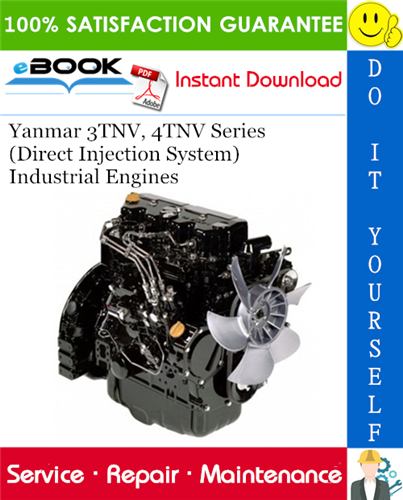 Thumbnail ☆☆ Best ☆☆ Yanmar 3TNV, 4TNV Series (Direct Injection System) Industrial Engines Service Repair Manual 