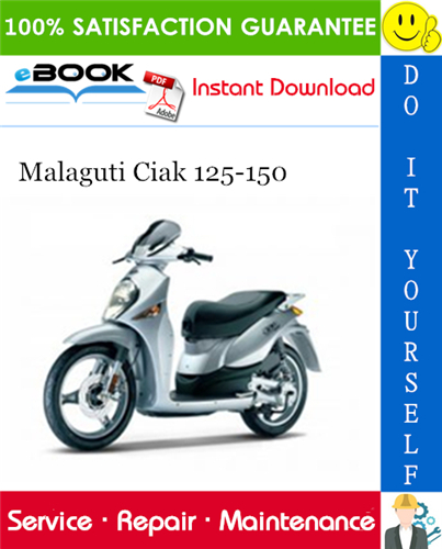 Thumbnail ☆☆ Best ☆☆ Malaguti Ciak 125-150 Service Repair Manual Thumbnail ☆☆ Best ☆☆ Malaguti Ciak 125-150 Service Repair Manual