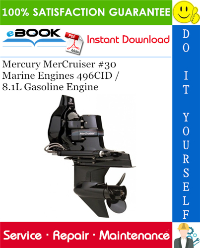 Thumbnail ☆☆ Best ☆☆ Mercury MerCruiser #30 Marine Engines 496CID / 8.1L Gasoline Engine Service Repair Manual 