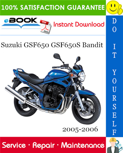 Thumbnail ☆☆ Best ☆☆ Suzuki GSF650 GSF650S Bandit Motorcycle Service Repair Manual 2005-2006 Download