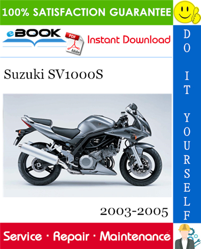 Thumbnail ☆☆ Best ☆☆ Suzuki SV1000S Motorcycle Service Repair Manual 2003-2005 Download