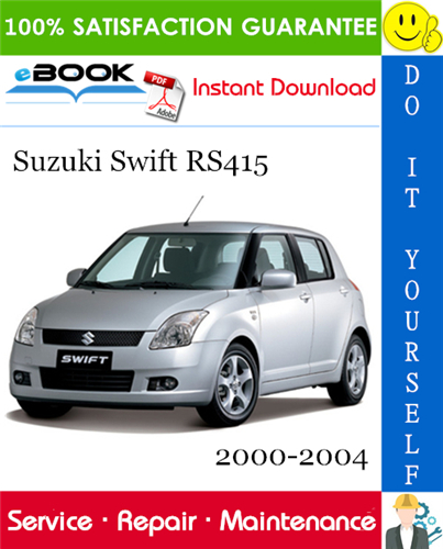 Thumbnail ☆☆ Best ☆☆ Suzuki Swift RS415 Service Repair Manual 2000-2004 Download