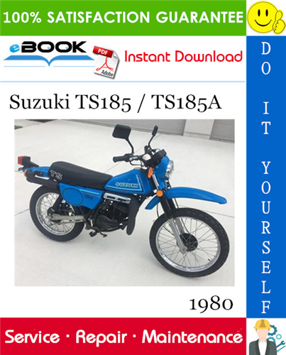 Thumbnail ☆☆ Best ☆☆ 1980 Suzuki TS185 / TS185A Motorcycle Service Repair Manual Thumbnail ☆☆ Best ☆☆ 1980 Suzuki TS185 / TS185A Motorcycle Service Repair Manual
