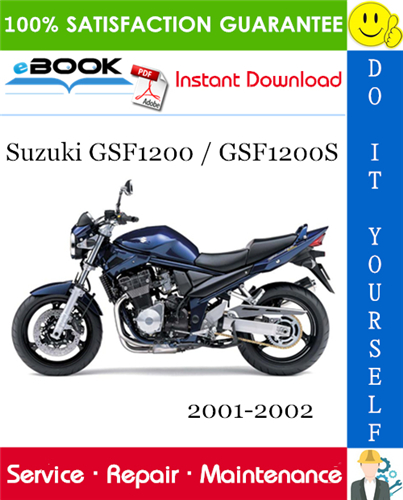 Thumbnail ☆☆ Best ☆☆ Suzuki GSF1200 / GSF1200S Motorcycle Service Repair Manual 2001-2002 Download