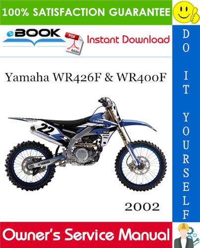 Thumbnail ☆☆ Best ☆☆ 2002 Yamaha WR426F & WR400F Motorcycle Owners Service Manual