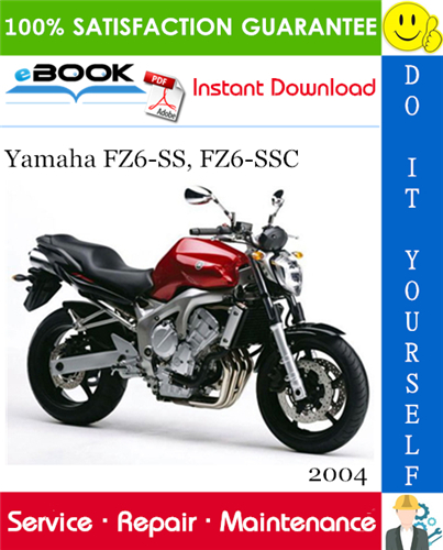 Thumbnail ☆☆ Best ☆☆ 2004 Yamaha FZ6-SS, FZ6-SSC Motorcycle Service Repair Manual