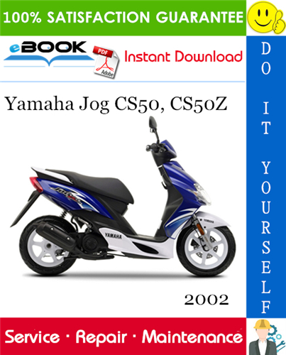 Thumbnail ☆☆ Best ☆☆ 2002 Yamaha Jog CS50, CS50Z Scooter Service Repair Manual 