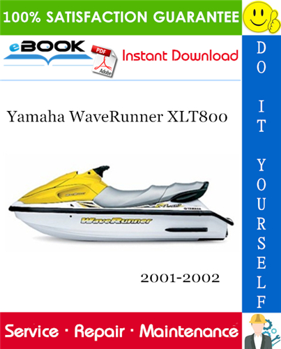 Thumbnail ☆☆ Best ☆☆ Yamaha WaveRunner XLT800 Service Repair Manual 2001-2002 Download