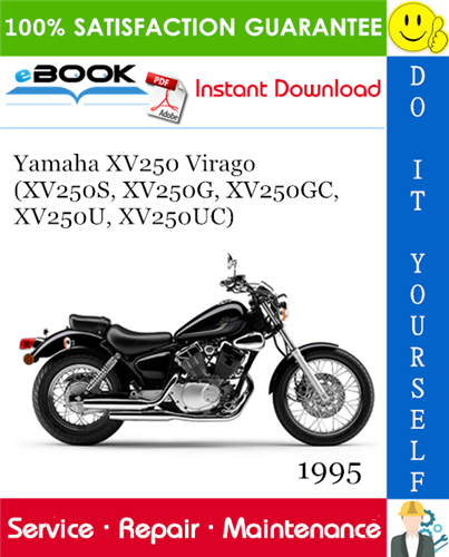 Thumbnail ☆☆ Best ☆☆ 1995 Yamaha XV250 Virago (XV250S, XV250G, XV250GC, XV250U, XV250UC) Motorcycle Service Repair Manual 