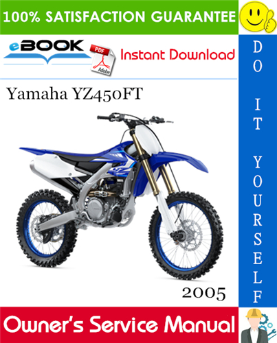 Thumbnail ☆☆ Best ☆☆ 2005 Yamaha YZ450FT Motorcycle Owners Service Manual