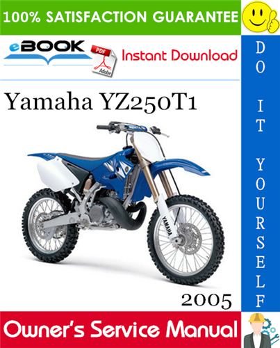 Thumbnail ☆☆ Best ☆☆ 2005 Yamaha YZ250T1 Motorcycle Owners Service Manual