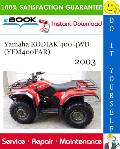 Thumbnail ☆☆ Best ☆☆ 2003 Yamaha KODIAK 400 4WD (YFM400FAR) ATV Service Repair Manual Thumbnail ☆☆ Best ☆☆ 2003 Yamaha KODIAK 400 4WD (YFM400FAR) ATV Service Repair Manual