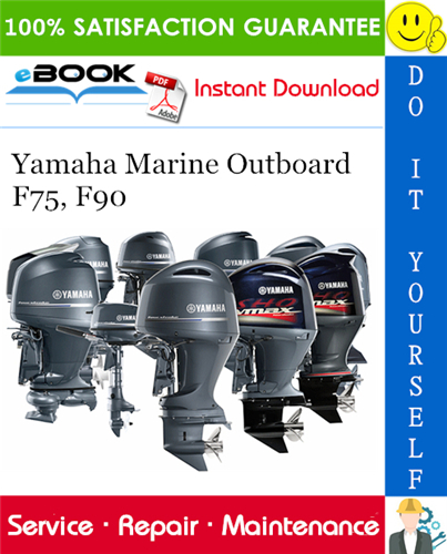 Thumbnail ☆☆ Best ☆☆ Yamaha Marine Outboard F75, F90 Supplementary Service Manual