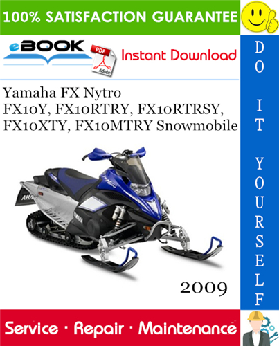 Thumbnail ☆☆ Best ☆☆ 2009 Yamaha FX Nytro FX10Y, FX10RTRY, FX10RTRSY, FX10XTY, FX10MTRY Snowmobile Supplementary Service Manual