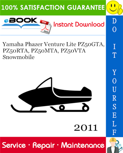Thumbnail ☆☆ Best ☆☆ 2011 Yamaha Phazer Venture Lite PZ50GTA, PZ50RTA, PZ50MTA, PZ50VTA Snowmobile Supplementary Service Manual Thumbnail ☆☆ Best ☆☆ 2011 Yamaha Phazer Venture Lite PZ50GTA, PZ50RTA, PZ50MTA, PZ50VTA Snowmobile Supplementary Service Manual