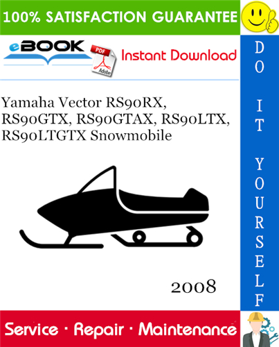 Thumbnail ☆☆ Best ☆☆ 2008 Yamaha Vector RS90RX, RS90GTX, RS90GTAX, RS90LTX, RS90LTGTX Snowmobile Supplementary Service Manual