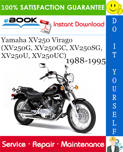 Thumbnail ☆☆ Best ☆☆ Yamaha XV250 Virago (XV250G, XV250GC, XV250SG, XV250U, XV250UC) Motorcycle Service Repair Manual 1988-1995 Download