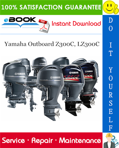 Thumbnail ☆☆ Best ☆☆ Yamaha Outboard Z300C, LZ300C Supplementary Service Manual