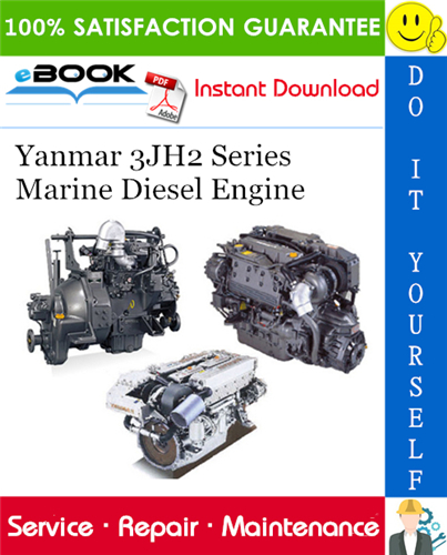 Thumbnail ☆☆ Best ☆☆ Yanmar 3JH2 Series Marine Diesel Engine Service Repair Manual 