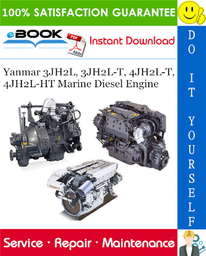 Thumbnail ☆☆ Best ☆☆ Yanmar 3JH2L, 3JH2L-T, 4JH2L-T, 4JH2L-HT Marine Diesel Engine Service Repair Manual 