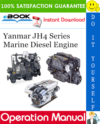 Thumbnail ☆☆ Best ☆☆ Yanmar JH4 Series Marine Diesel Engine Operation Manual