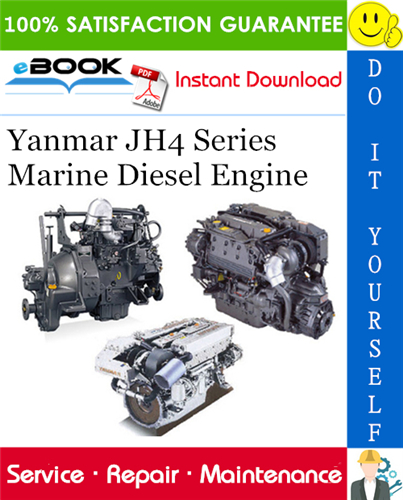 Thumbnail ☆☆ Best ☆☆ Yanmar JH4 Series Marine Diesel Engine Service Repair Manual 