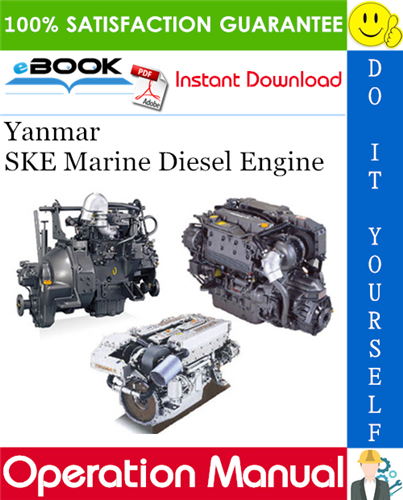 Thumbnail ☆☆ Best ☆☆ Yanmar SKE Marine Diesel Engine Operation Manual