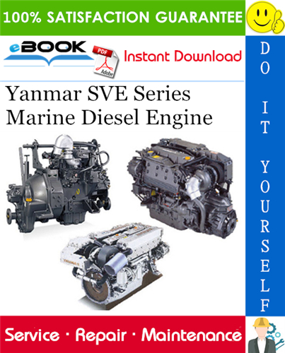Thumbnail ☆☆ Best ☆☆ Yanmar SVE Series Marine Diesel Engine Service Repair Manual 