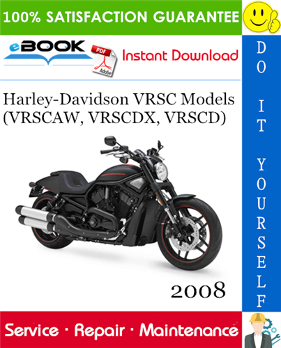 Thumbnail ☆☆ Best ☆☆ 2008 Harley-Davidson VRSC Models (VRSCAW, VRSCDX, VRSCD) Motorcycle Service Repair Manual 
