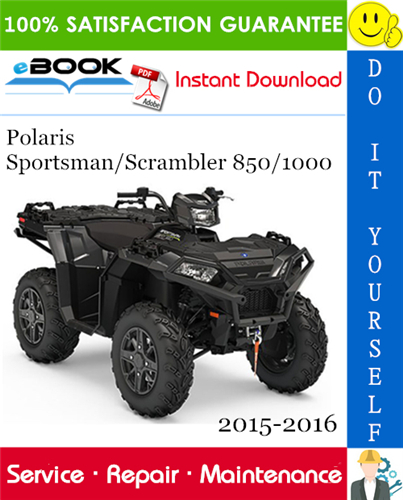 Thumbnail ☆☆ Best ☆☆ Polaris Sportsman/Scrambler 850/1000 ATV Service Repair Manual 2015-2016 Download