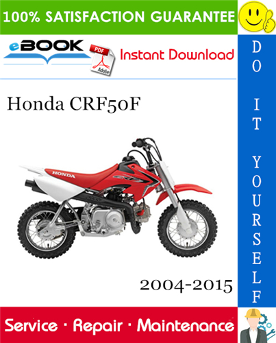 Thumbnail ☆☆ Best ☆☆ Honda CRF50F Motorcycle Service Repair Manual 2004-2015 Download